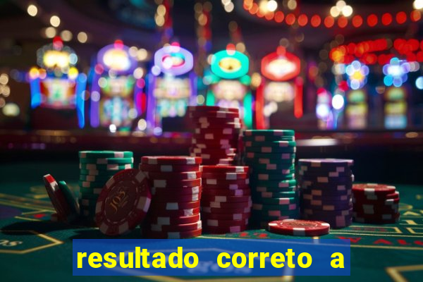 resultado correto a qualquer momento bet365